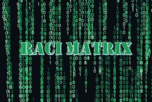 RACI Matrix